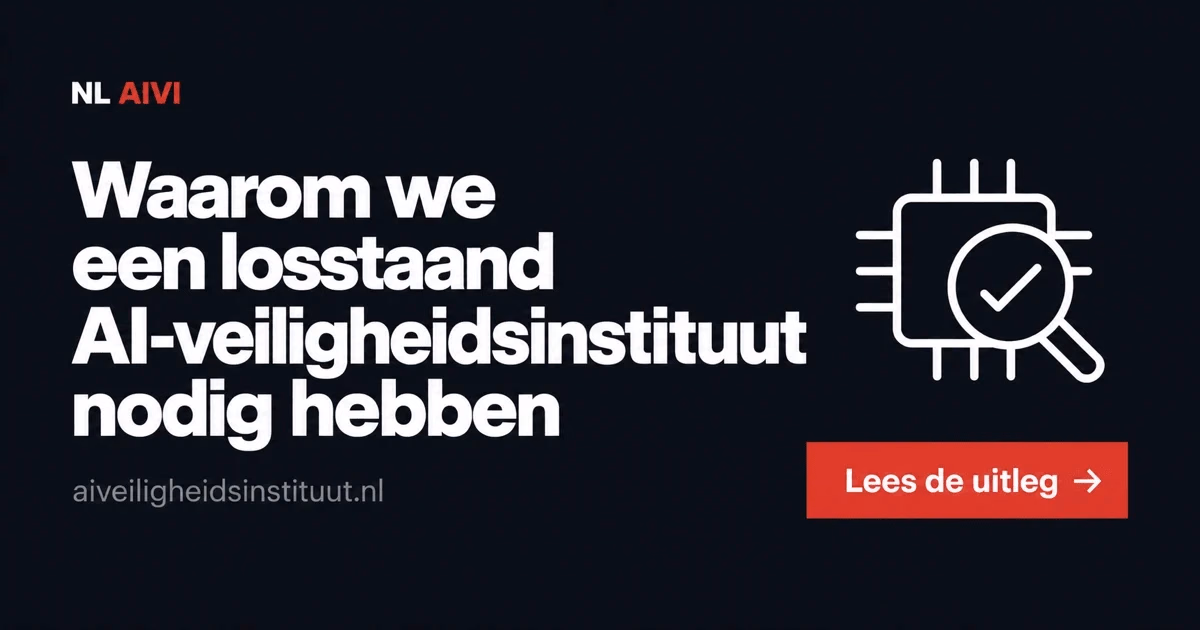 Zwarte kaart met de tekst ‘Waarom we een losstaand AI-veiligheidsinstituut nodig hebben’ en een icoon van een chip onder een vergrootglas met een vinkje